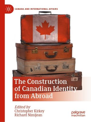 cover image of The Construction of Canadian Identity from Abroad